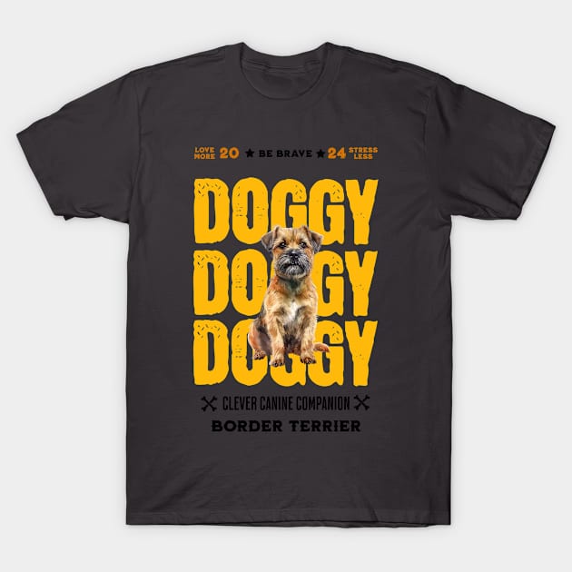 Doggy Border Terrier T-Shirt by DavidBriotArt